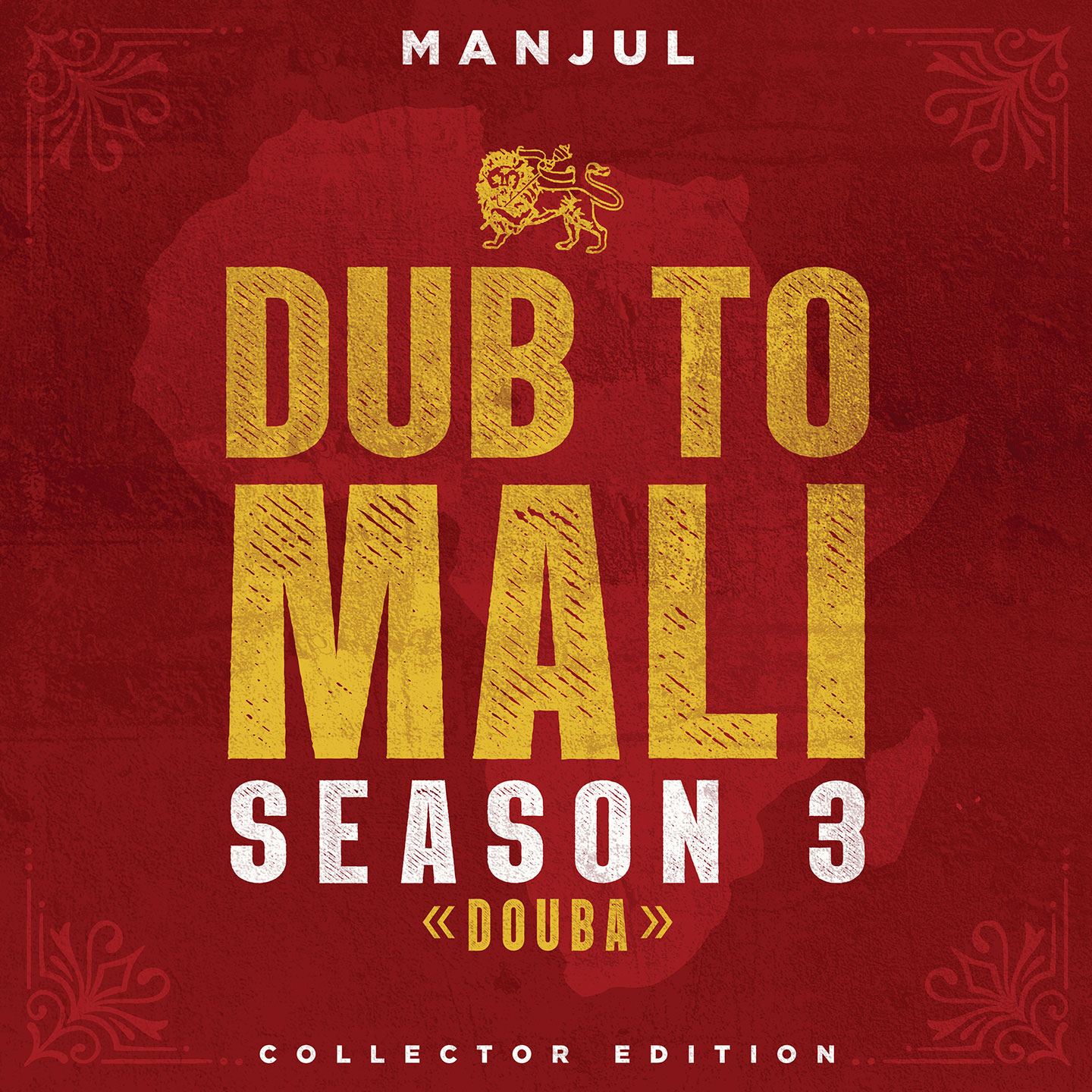 Cover de l'album de Manjul - Dub to Mali - Season 3. Réalisé par Loseou