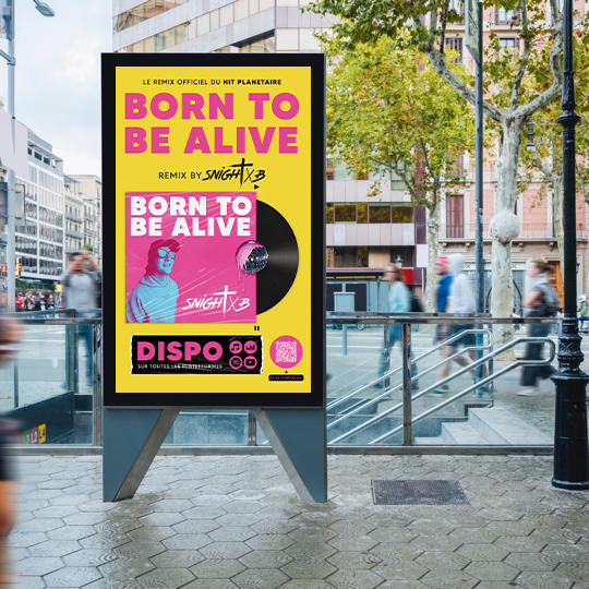 Street Campagne Print pour la sortie du Single Born to be alive Remix