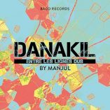 Album Danakil entre les lignes dub 2016 Danakil – Entre les lignes Dub Album Dub de l’année, production complète des fichiers. Source Reggae.fr