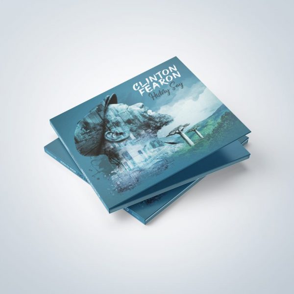 Digipack : Clinton Fearo - History Say. 3 digipack empilés les uns sur les autres.