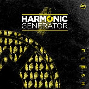 Pochette EP Harmonic Generator Flesh Disponible en Digital