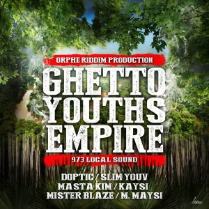 Ghetto-youths-riddim Pochette EP Guetto Youth Empire Disponible en Digital