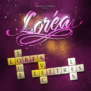 Pochette Album Loréa Joue avec les Lettres Disponible en Digipack et Digital
