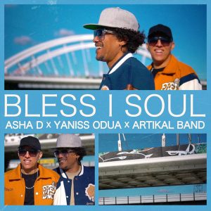 Pochette Single Aha D feat Yaniss Odua Bless I Soul Disponible en Digital