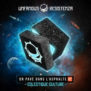 Un-Pave-Dans-l-Asphalte-2 Pochette COmpilation Unfamous Resistanza Disponible en et Digital
