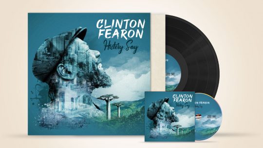 Clinton Fearon History Say, visuel réalisé par un graphiste musical : packaging vinyle, digipack et version digitale