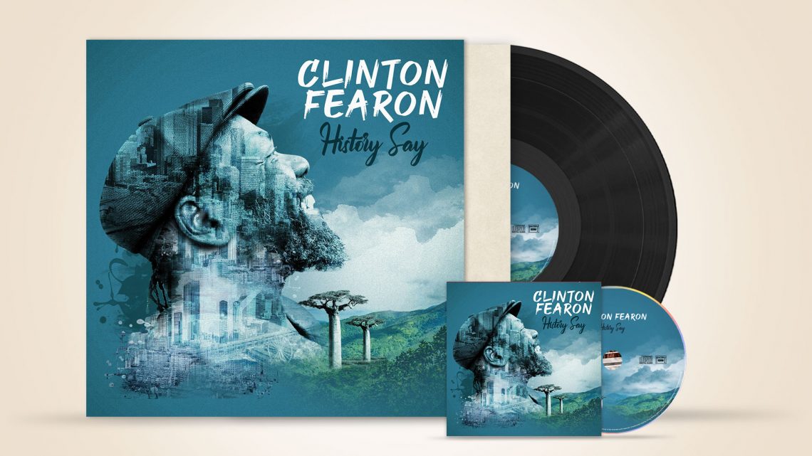 Clinton Fearon History Say, visuel réalisé par un graphiste musical : packaging vinyle, digipack et version digitale